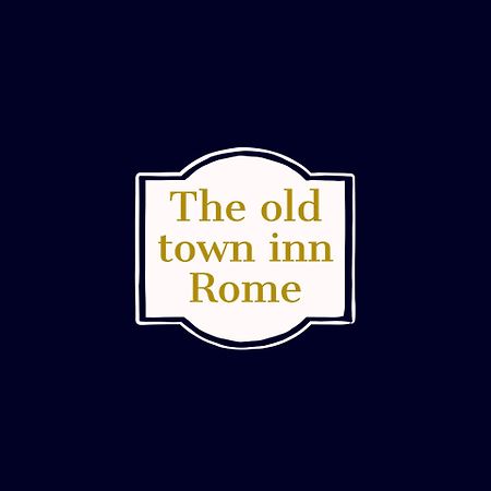 The Old Town Inn Rom Exterior foto